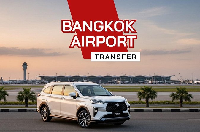 Private Bangkok Airport Transfer by Comfortable SUV - The ride to your accommodation